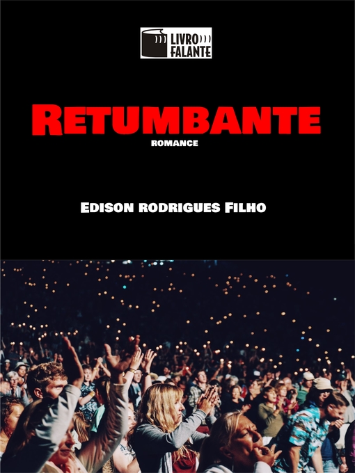 Title details for Retumbante by Edison Rodrigues Filho - Wait list